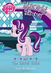 My Little Pony: Starlight Glimmer and the Secret Suite (My Little Pony Chapter Books) - G. M. Berrow