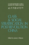 Class and Social Stratification in Post-Revolution China - James L. Watson