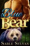 Blue Bear: A BBW Bear Shifter Billionaire Paranormal Romance Novella (Seattle's Billionaire Bears Book 2) - Sable Sylvan