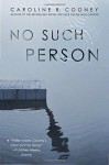 No Such Person - Caroline B. Cooney