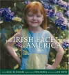 The Irish Face in America - Jim Smith Jr., Jim Smith, Pete Hamill