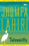 Tulvaniitty - Jhumpa Lahiri, Sari Karhulahti