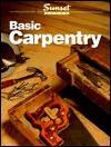 Basic Carpentry - Sunset Books