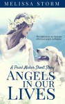 Angels in Our Lives - Melissa Storm