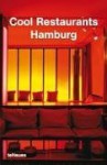 Cool Restaurants Hamburg - Martin N. Kunz