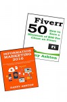 VIRTUAL BUSINESS CAREER: FIVERR & INFORMATION MARKETING (2 in 1 Business in a Box Bundle) - Danny Ashton