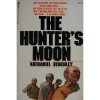 The Hunter's Moon - Nathaniel Benchley, Benchley