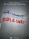 Boublil & Schonberg's Do You Hear the People Sing - Alain Boublil, Claude-Michael Schonberg