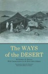 The Ways of the Desert - Eugxe8ne Daumas