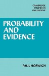 Probability & Evidence - Paul Horwich