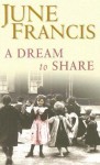 A Dream to Share - June Francis