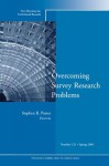 Overcoming Survey Research Problems: New Directions for Institutional Research - Stephen R. Porter