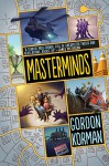 Masterminds - Gordon Korman