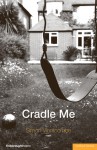 Cradle Me - Simon Vinnicombe