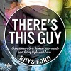 There's This Guy - Rhys Ford