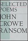 Selected Poems - John Crowe Ransom