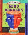 Classic Mind Benders - Terry H. Stickels