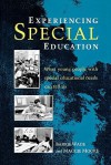 Experiencing Special Education - Barrie Wade, Maggie Moore, Winnie Wade