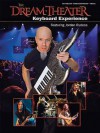 Dream Theater Keyboard Experience Featuring Jordan Rudess Keyboard Transcriptions Vocal - Dream Theater, Rudess, Jordan