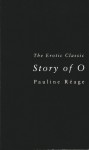 Story Of O - Pauline Réage, Jean Paulhan