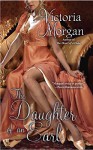 The Daughter of an Earl - Victoria Morgan