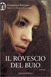 Il rovescio del buio - Francesca Petrizzo