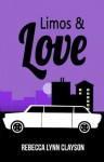 Limos and Love (Christian Romance Novella) - Rebecca Lynn Clayson