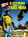 Tex n. 443: Il ritorno della Tigre Nera - Claudio Nizzi, Fabio Civitelli, Claudio Villa