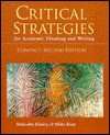 Critical Strategies for Academic Thinking & Writing - Malcolm Kiniry