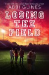 Losing the Field - Abbi Glines