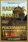 Radicals, Rabbis and Peacemakers: Conversations with Jewish Critics of Israel - Seth Farber