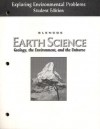 Earth Science: Geology, the Environment, and the Universe: Exploring Environmental Problems - Glencoe