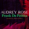 Audrey Rose - Frank De Felitta, Matt Godfrey
