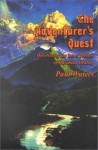 The Adventurer's Quest: Discovering the Inner Powers of Hawaiian Healing - Paul Waters