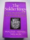 Soldier Kings: House of Hohenzollern - Walter Henry Nelson