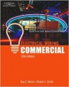 Electrical Wiring Commercial: Based on the 2008 National Electrical Code [With Plans] - Ray C Mullin, Robert L. Smith