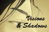 Visions & Shadows - S.A. Payne