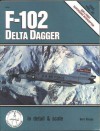 F-102 Delta Dagger. - Bert Kinzey