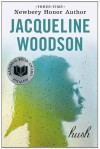 Hush - Jacqueline Woodson