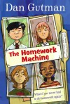 The Homework Machine - Dan Gutman