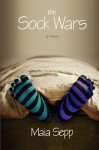 The Sock Wars - Maia Sepp
