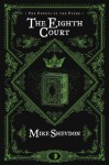 The Eighth Court - Mike Shevdon