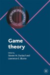 Game Theory - Steven N. Durlauf, Lawrence E. Blume