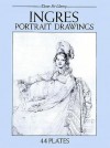 Ingres Portrait Drawings: 44 Plates - Jean-Auguste-Dominique Ingres