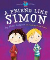 A Friend Like Simon (Special Stories Series 2) - Kate Gaynor