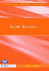 Better Behaviour - Rob Long, Long Rob