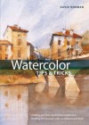 Watercolor Tips & Tricks - David Norman