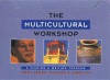 The Multicultural Workshop: Workshop Box - Linda Lonon Blanton, Linda Lee