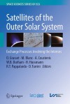 Satellites of the Outer Solar System: Exchange Processes Involving the Interiors - O. Grasset, M. Blanc, A. Coustenis, W.B. Durham, H. Hussmann, R.T. Pappalardo, D. Turrini