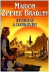 Attacco a Darkover - Marion Zimmer Bradley